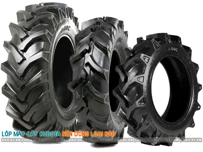 Lốp máy cày Kubota dùng loại nào cho từng dòng máy